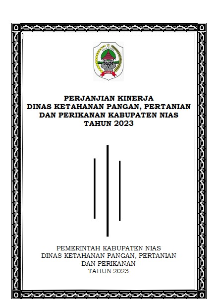 Perjanjian Kinerja Dinas Ketahanan Pangan, Pertanian dan Perikanan Kabupaten Nias